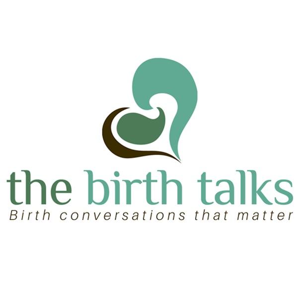 The Birth Talks