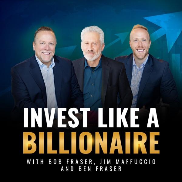 Invest Like a Billionaire - The alternative investments & strategies billionaires use to grow wealth