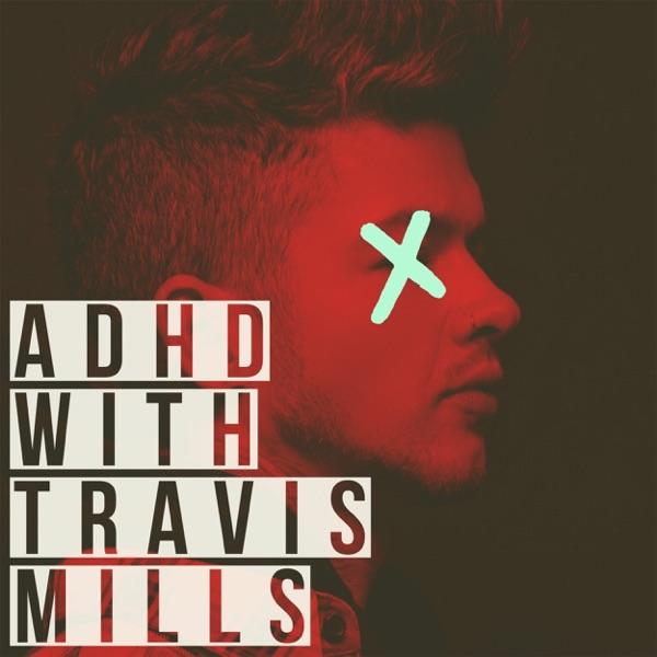 ADHD with Travis Mills image