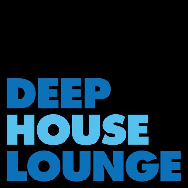 DEEP HOUSE LOUNGE - EXCLUSIVE DEEP HOUSE MUSIC PODCAST image