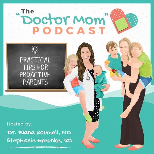 "Doctor Mom" Podcast