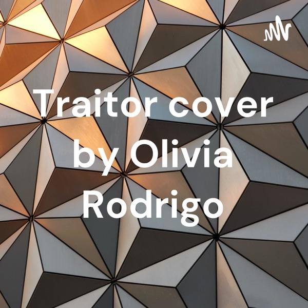 Traitor cover by Olivia Rodrigo image
