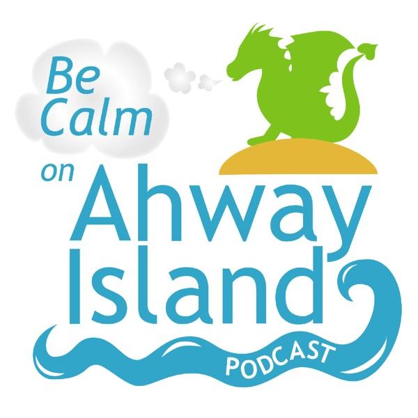 Be Calm on Ahway Island Bedtime Stories