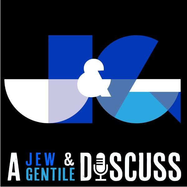 A Jew and a Gentile Discuss image
