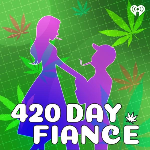 420 Day Fiance