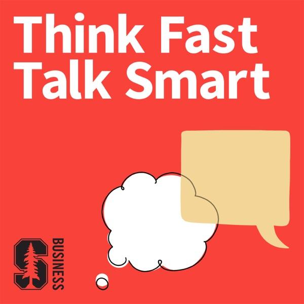 Think Fast, Talk Smart: Communication Techniques image
