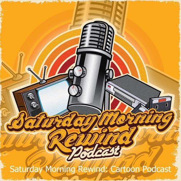 SATURDAY MORNING REWIND: Cartoon Voice Actor Interviews & Retro Podcast