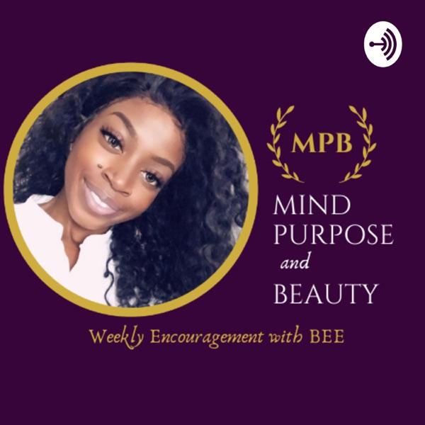 Mind Purpose and Beauty with Bee