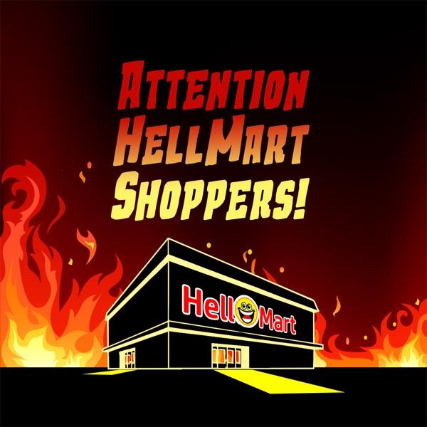 Attention HellMart Shoppers! image