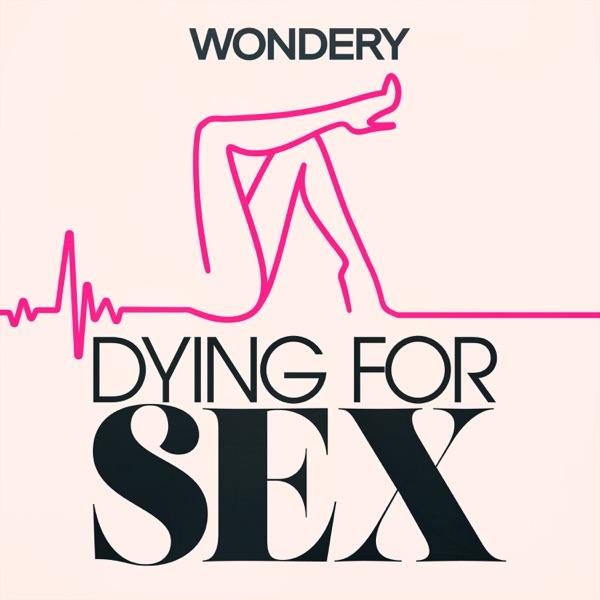 Dying For Sex image