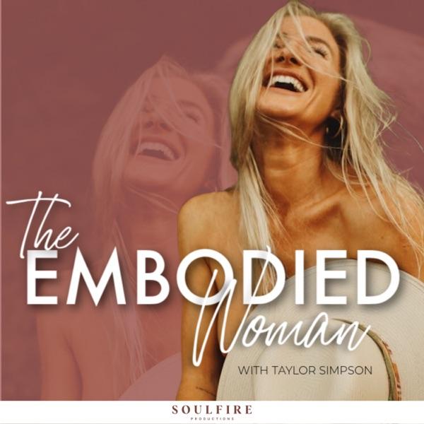 The Embodied Woman Podcast