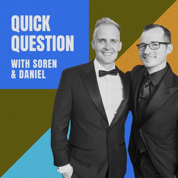 Quick Question with Soren and Daniel image