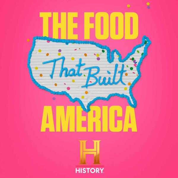 The Food That Built America image
