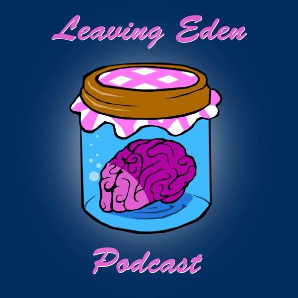 Leaving Eden Podcast image