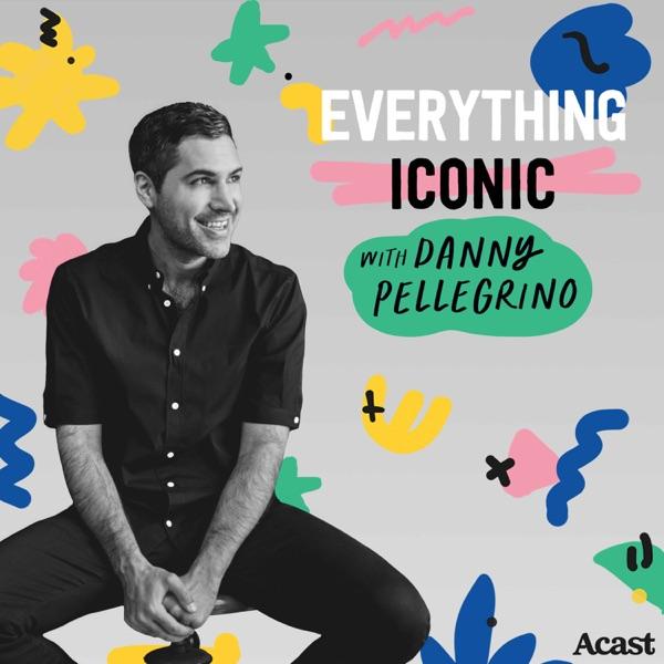 Everything Iconic with Danny Pellegrino image