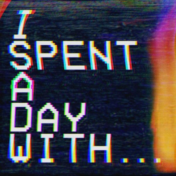 I Spent A Day With... image