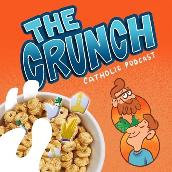 The Crunch Catholic Podcast