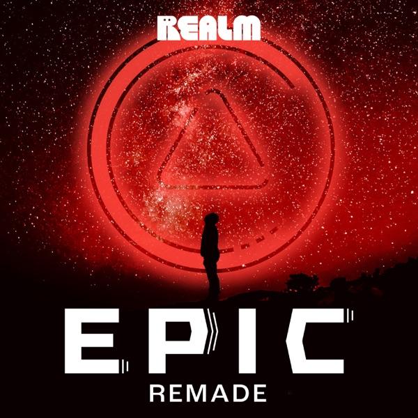 Epic: ReMade