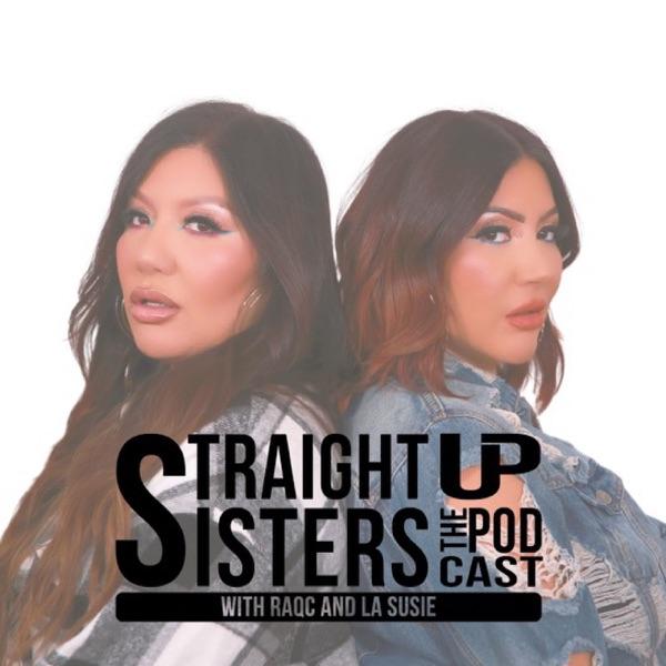 Straight Up Sisters The Podcast image
