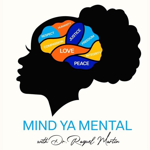 Mind Ya Mental Podcast image