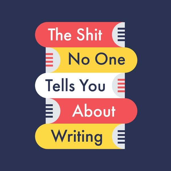 The Shit No One Tells You About Writing image