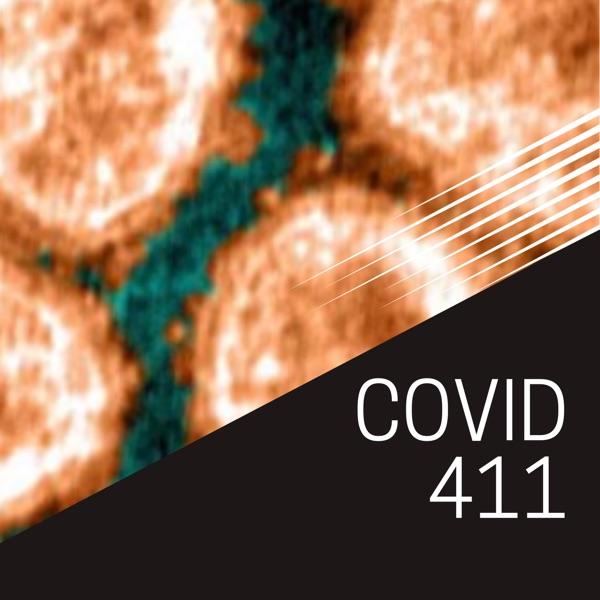Covid 4 1 1  podcast