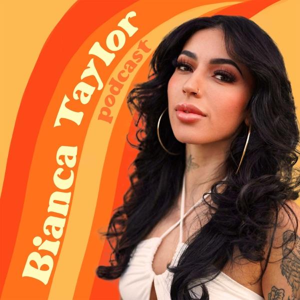 Bianca Taylor Podcast image