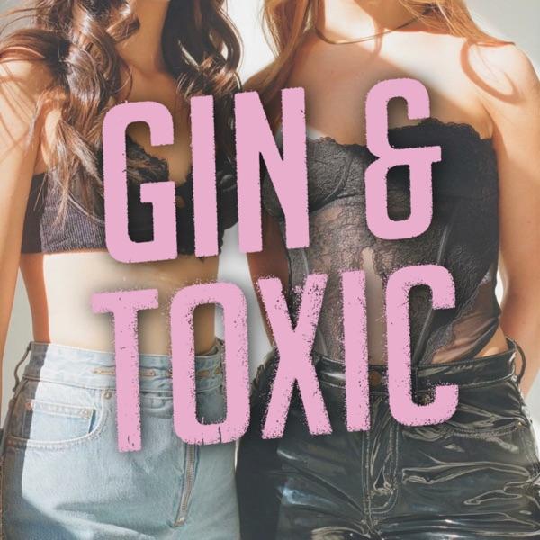 Gin & Toxic With Christina And Lily image