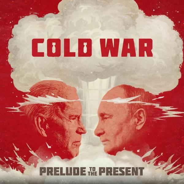 The Cold War: Prelude To The Present image