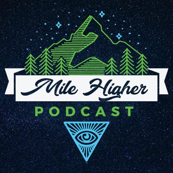 Mile Higher Podcast