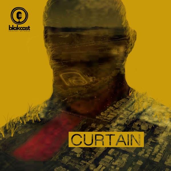 Curtain The Podcast