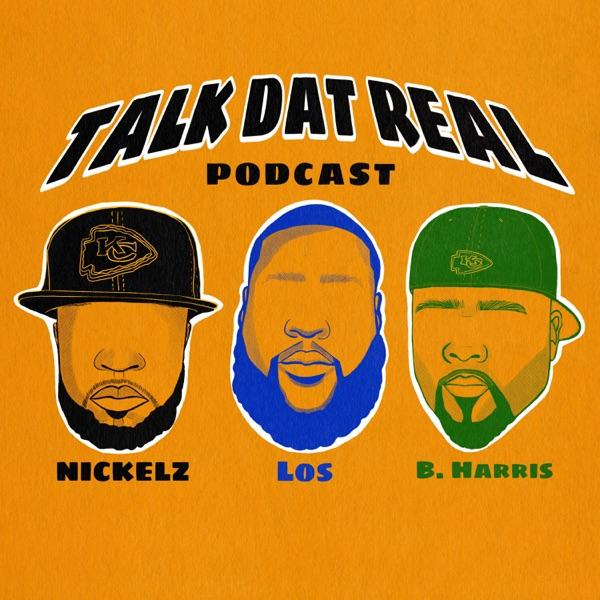 Talk Dat Real Podcast image