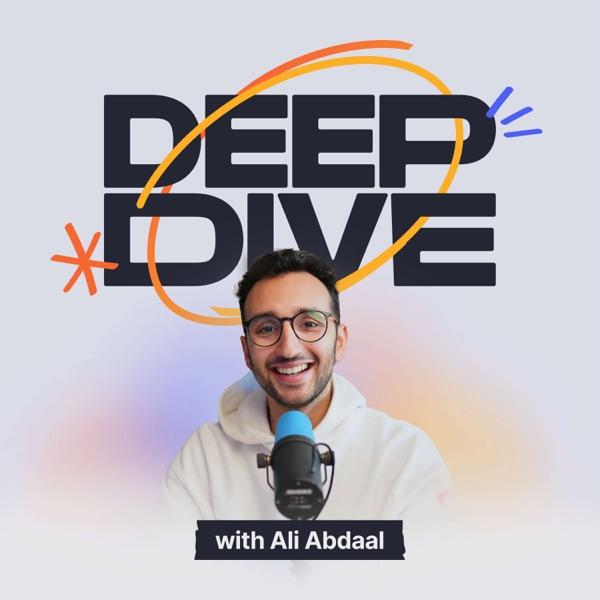 Deep Dive with Ali Abdaal image