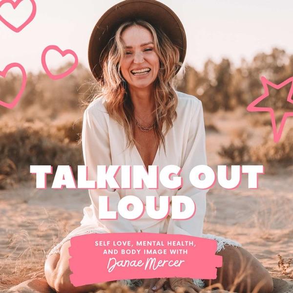 Talking Out Loud with Danae image
