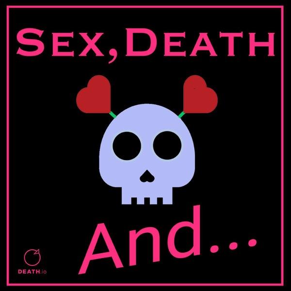 Sex, Death And... image