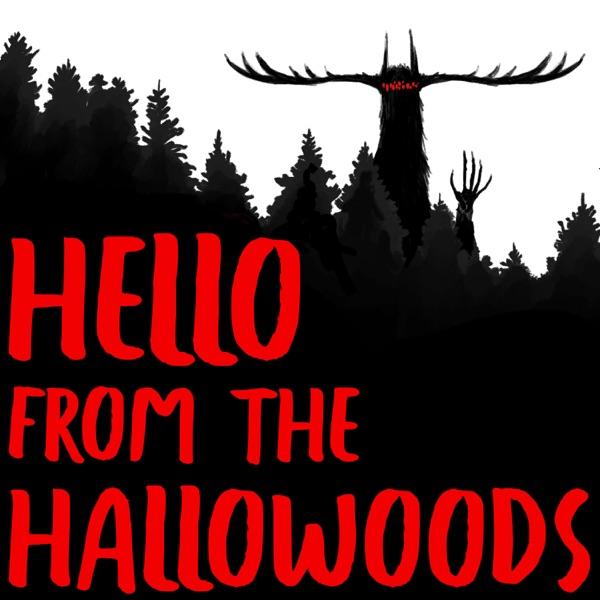 Hello From The Hallowoods image