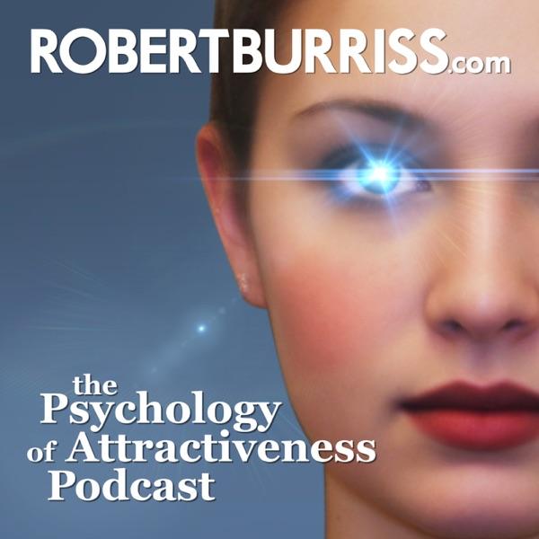 The Psychology of Attractiveness Podcast