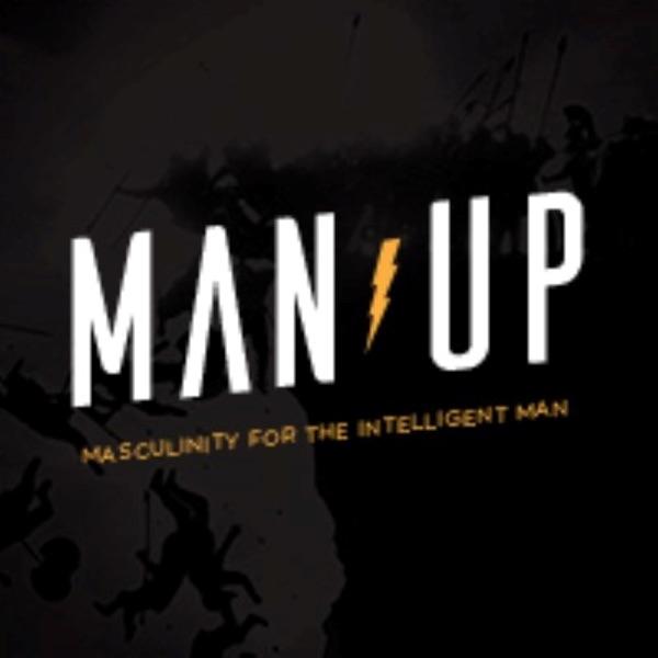 The Man Up Show with David Tian, Ph.D. - Masculinity for the Intelligent Man