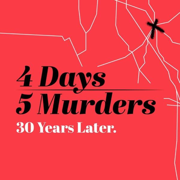 Four Days, Five Murders