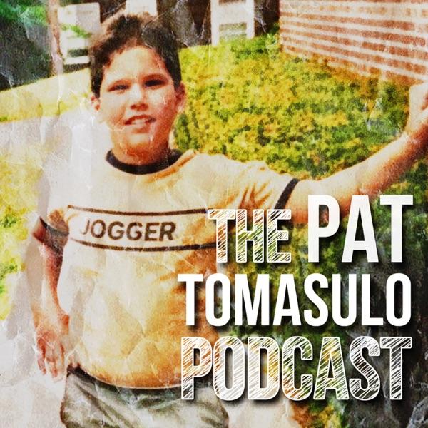 The Pat Tomasulo Podcast image
