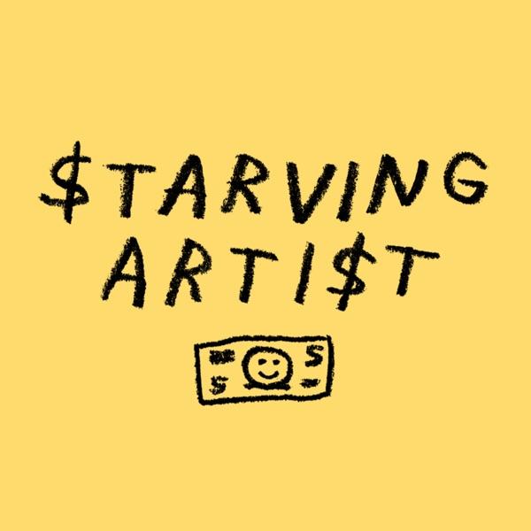 Starving Artist - art, money, freelancing, and how to live creatively
