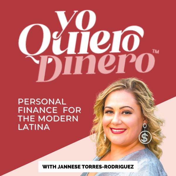 Yo Quiero Dinero: Personal Finance For Latinas