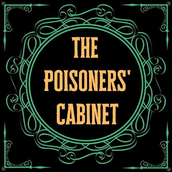 The Poisoners' Cabinet