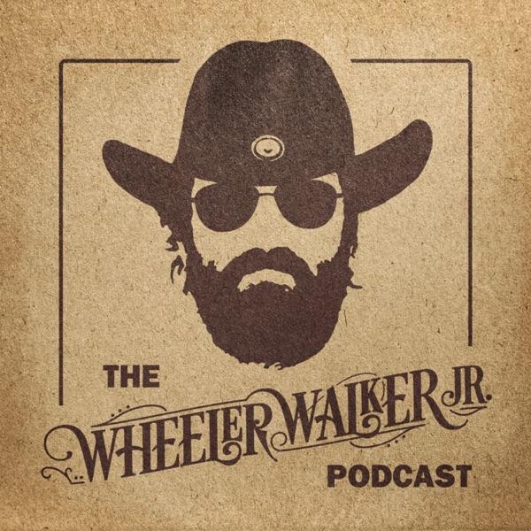 The Wheeler Walker Jr. Podcast