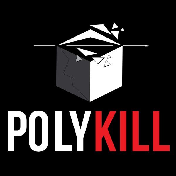 PolyKill: A Gaming Podcast