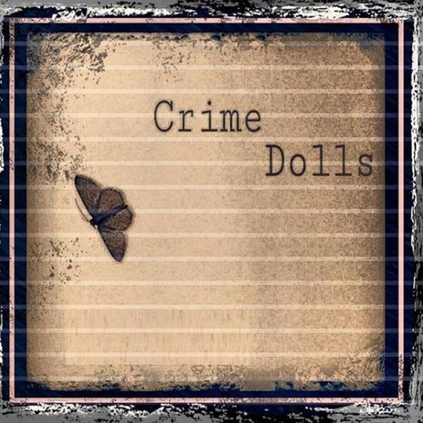 Crime Dolls Podcast
