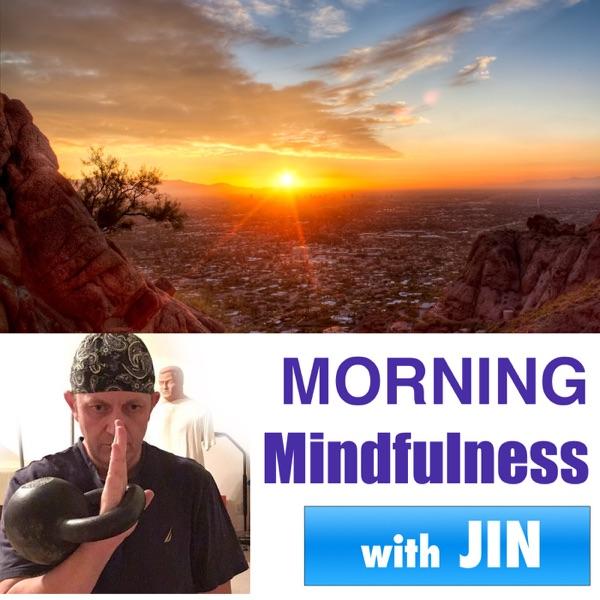 Morning Mindfulness - Two Positive Minutes to Start Your Day with Dr. Jin
