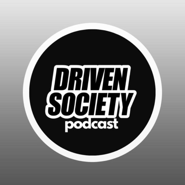 Driven Society Podcast