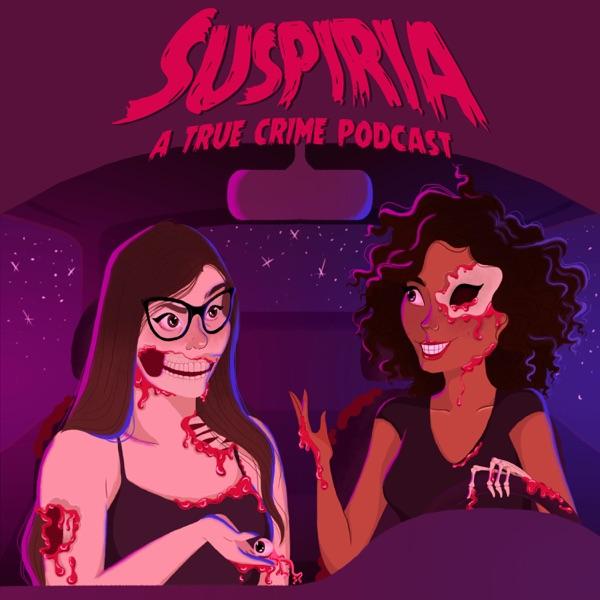Suspiria: A True Crime Podcast
