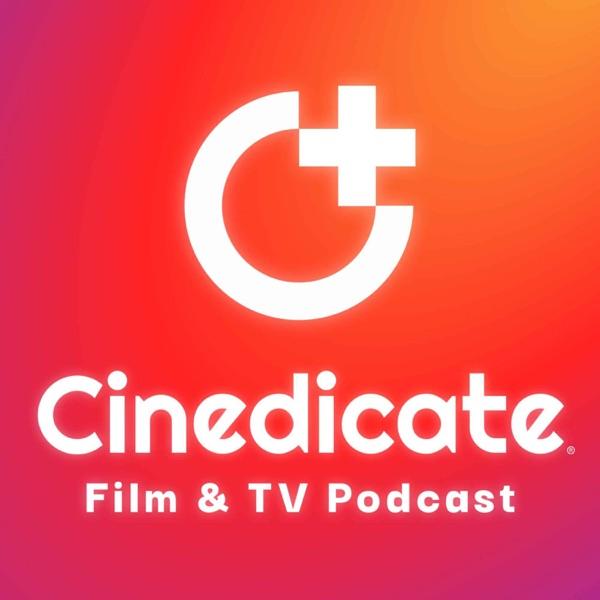 Cinedicate: Film & TV Podcast